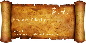 Prasch Adalbert névjegykártya